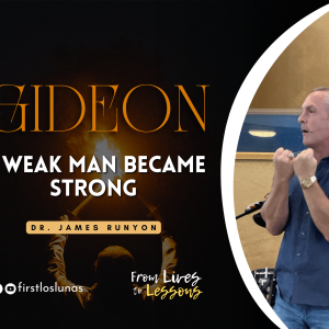 Gideon | A Weak Man Become Strong | Judges 6:14-16 Gideon | A Weak Man Become Strong | Judges 6:14-16