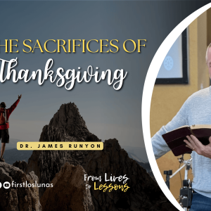 The Sacrifices of Thanksgiving | Psalm 107
