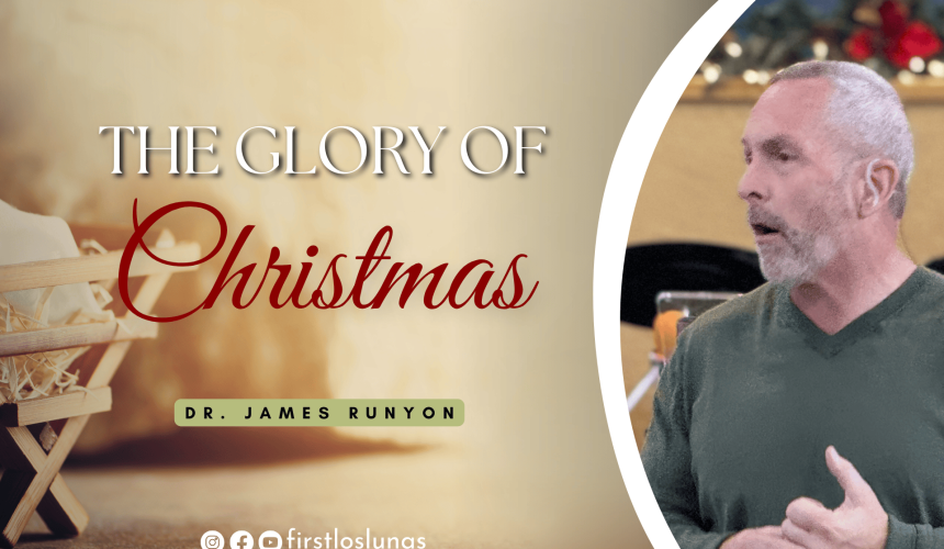 The Glory of Christmas | Matthew 1:18-25 The Glory of Christmas | Matthew 1:18-25