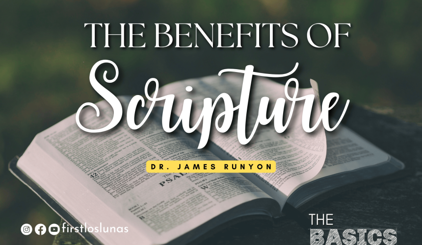 The Benefits of Scripture | Psalm 119:9-11